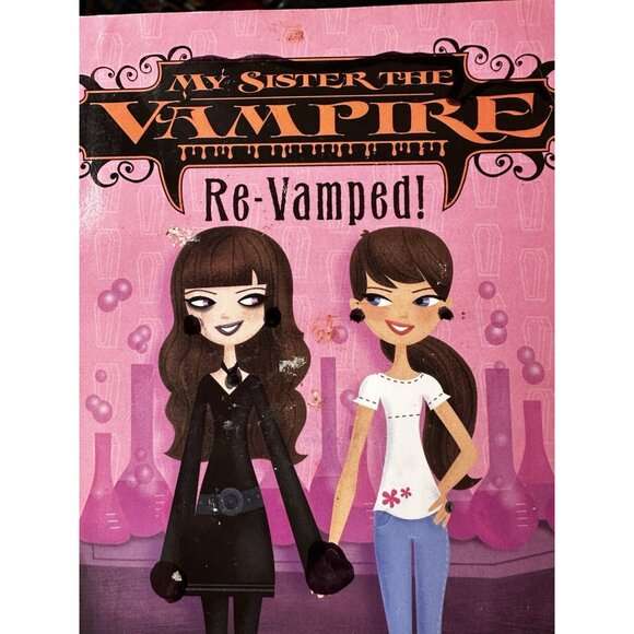 My Sister The Vampire book 3 And 4 Re-Vamped! Vampilicious! Sierra Mercer READ - Picture 5 of 16